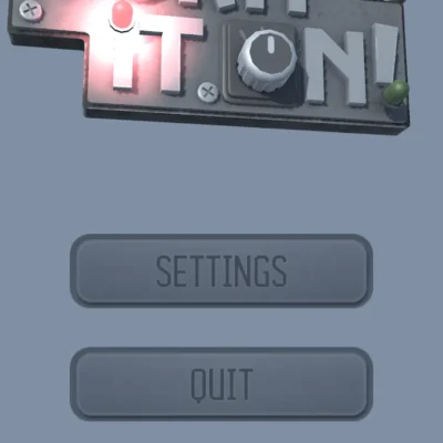 Turn It On!