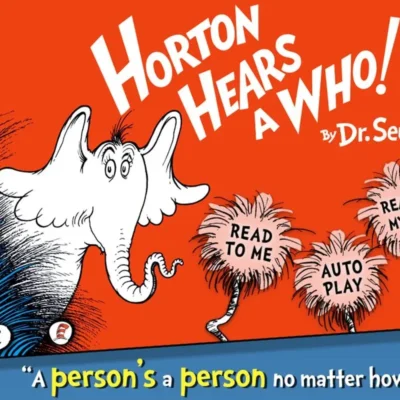 Horton Hears a Who!